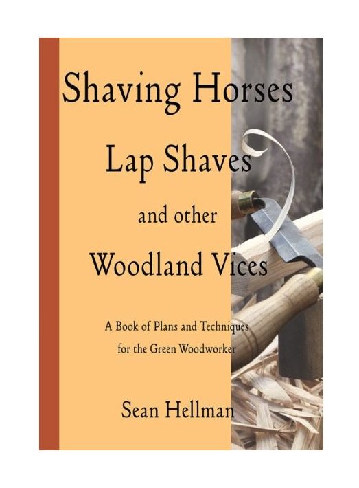 Crafty Little Press Shaving Horses, Lap Shaves, and Other Woodland Vices
