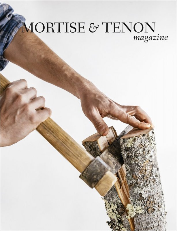 Mortise & Tenon Magazine Mortise & Tenon Magazine - Issue 10