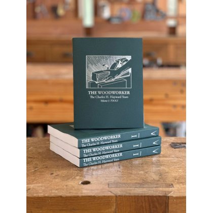 The Woodworker: The Charles H. Hayward Years Vol. I - Tools The Woodworker: The Charles H. Hayward Years Vol. I - Tools