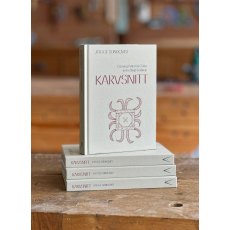 Karvsnitt: Carving, Pattern & Color in the Slojd Tradition Karvsnitt: Carving, Pattern & Color in the Slojd Tradition