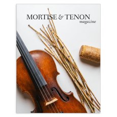 Mortise & Tenon Magazine - Issue 17 Mortise & Tenon Magazine - Issue 17