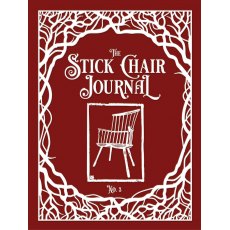 The Stick Chair Journal No 3 The Stick Chair Journal No 3