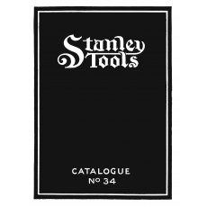 Stanley Catalogue No. 34 Stanley Catalogue No. 34