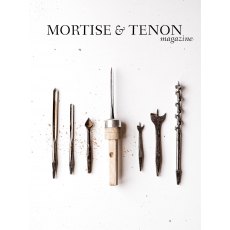Mortise & Tenon Magazine - Issue 6