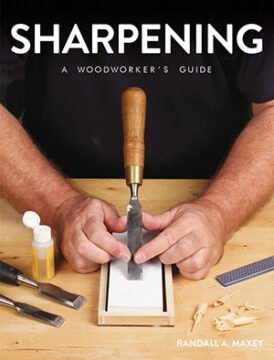 Sharpening - A Woodworker's Guide
