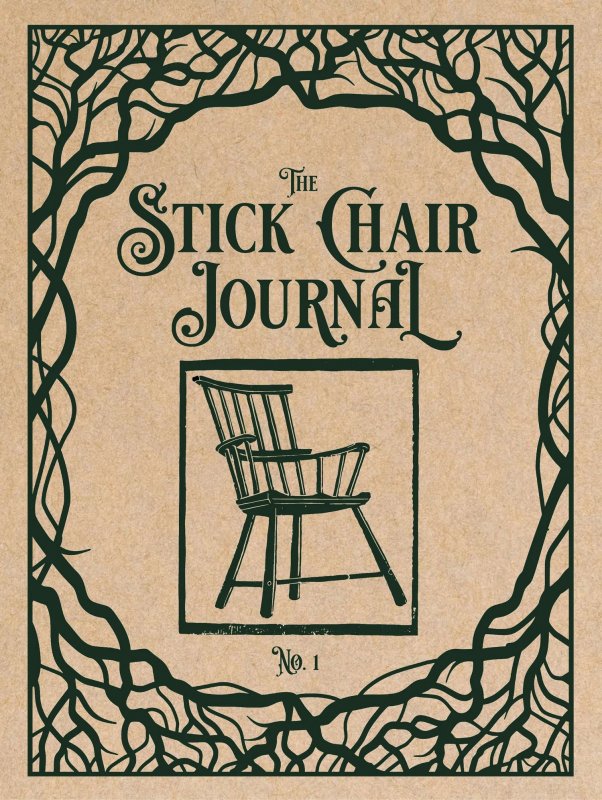 Lost Art Press The Stick Chair Journal - Issue No 1