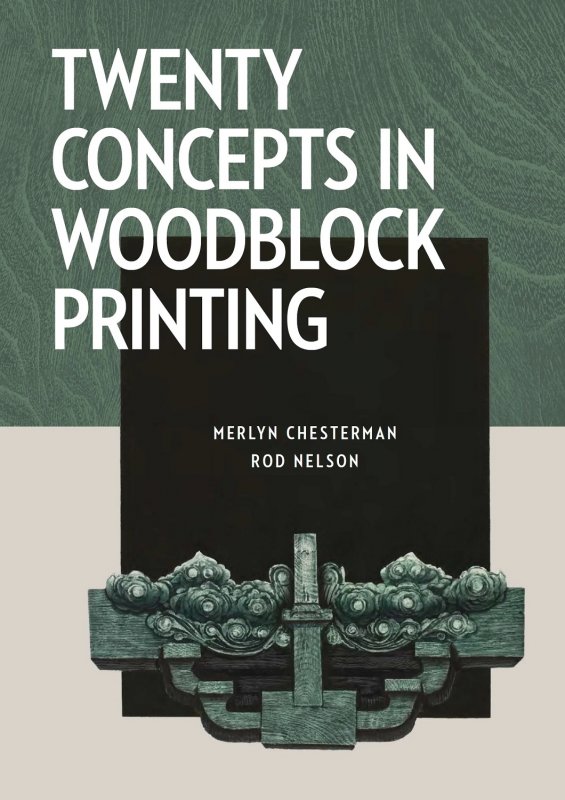 Twenty Concepts In Woodblock Printing