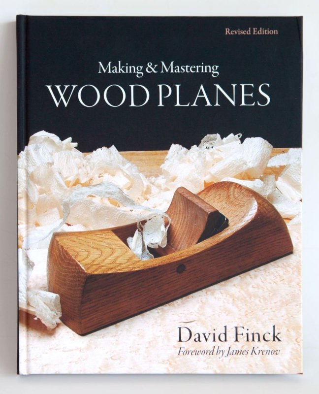 Lost Art Press Making & Mastering Wood Planes (Revised Edition)