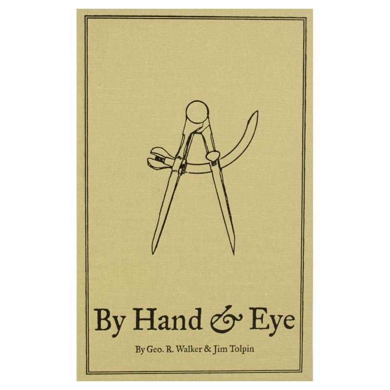 Lost Art Press By Hand & Eye