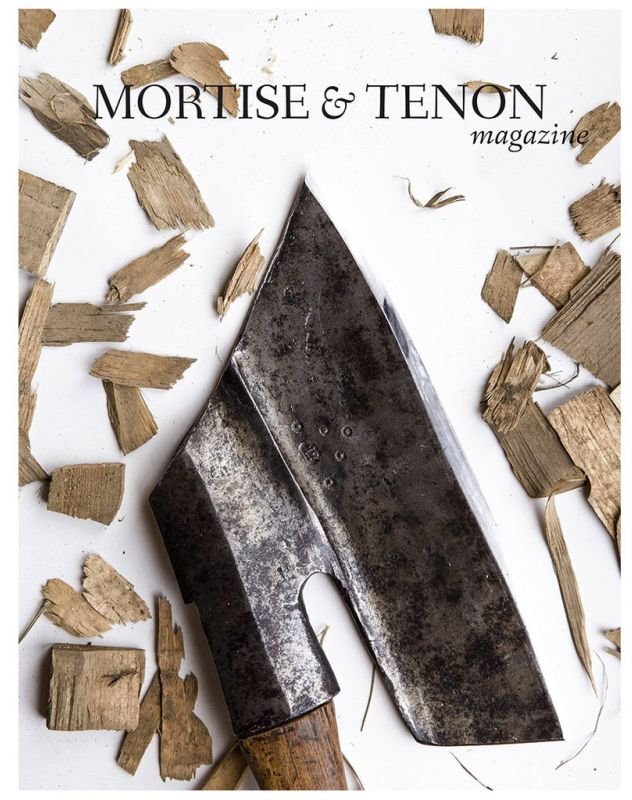Mortise & Tenon Magazine Mortise & Tenon Magazine - Issue 8