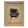 Lost Art Press The Workshop Book