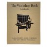 Lost Art Press The Workshop Book