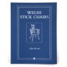 Welsh Stick Chairs Welsh Stick Chairs