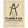 By Hound & Eye By Hound & Eye
