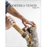 Mortise & Tenon Magazine Mortise & Tenon Magazine - Issue 10